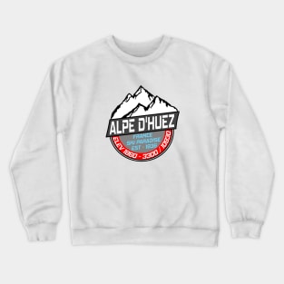 Ski L' Alpe D'Huez France Skiing Paradise Crewneck Sweatshirt